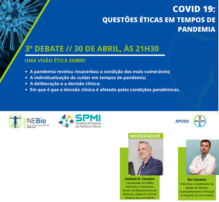 3º Debate Covid-19: Questões Éticas em tempos de Pandemia - Dia 30 de Abril