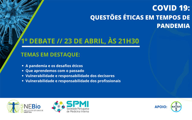 1º Debate Covid-19: Questões Éticas em tempos de Pandemia – Dia 23 de Abril