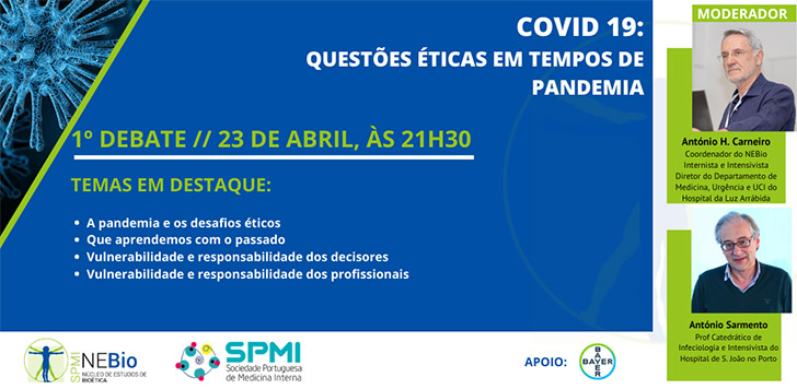 1º Debate Covid-19: Questões Éticas em tempos de Pandemia - Dia 23 de Abril