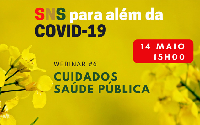 6.ª Conferência Web do Ciclo «SNS para além da Covid-19»