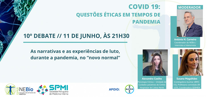 10º Debate: Questões éticas em tempo de pandemia pelo COVID 19 - 11 de junho às 21h30