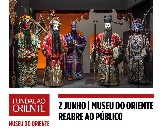 2 de Junho | Museu do Oriente reabre ao público