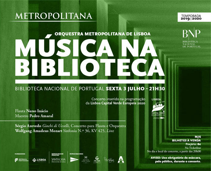 Concerto Música na Biblioteca | Orquestra Metropolitana de Lisboa | 3 jul. | 21h30 | BNP 