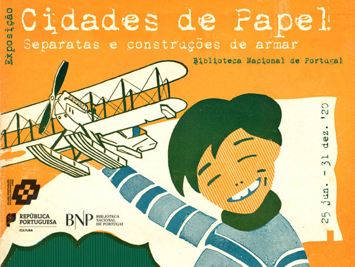 Exposição | Cidades de Papel: separatas e construções de armar | 25 jun. - 31 dez.