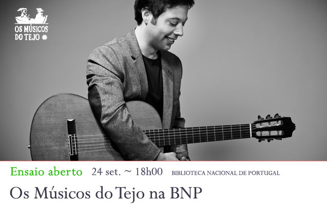 Ensaio Aberto | Os Músicos do Tejo na BNP | 24 set. | 18h00 | BNP