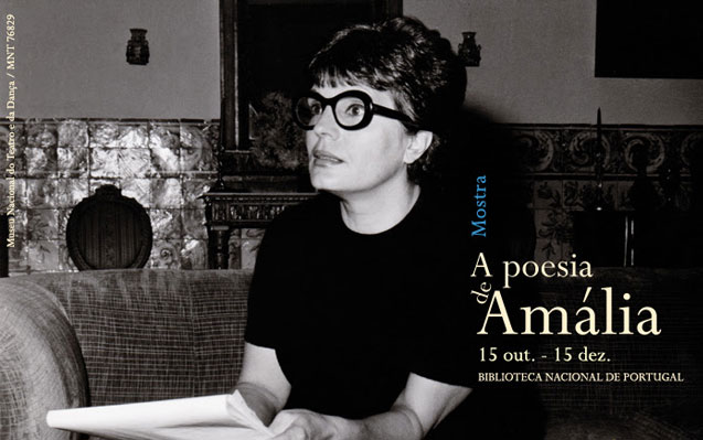 Mostra | A poesia de Amália | 15 out. – 15 dez. | BNP