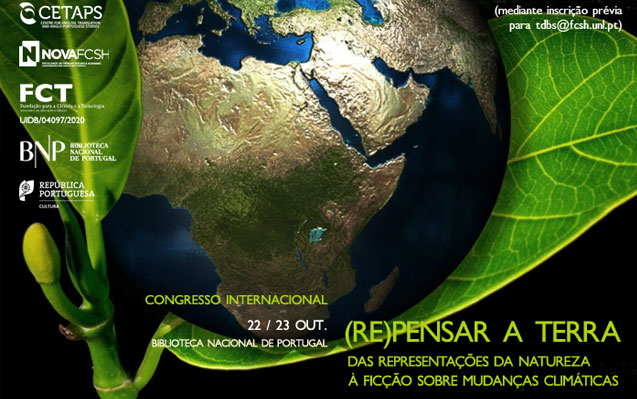 Congresso | (Re)pensar a Terra: das representações da natureza à ficção sobre mudanças climáticas | 22/23 out. | BNP