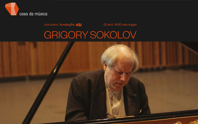 Grigory Sokolov – ciclo piano Fundação EDP · 22 abril