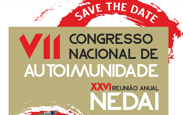 XXVI Reunião Anual do NEDAI / VII Congresso Nacional de Autoimunidade – Novo Prazo de Submissão de Trabalhos