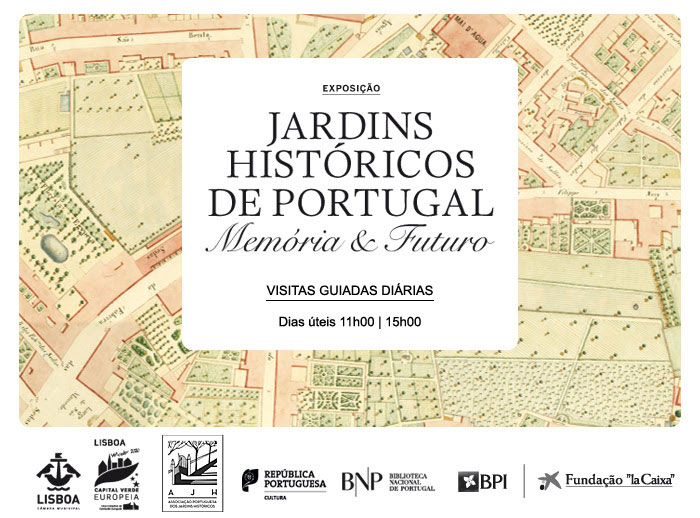 Visitas guiadas | Exposição Jardins Históricos de Portugal | Dias úteis | 11h00 | 15h00 | BNP