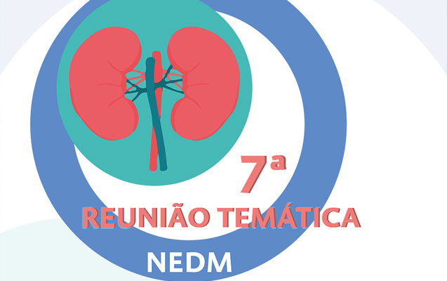 7ª Reunião Temática do NEDM – Últimas Vagas!