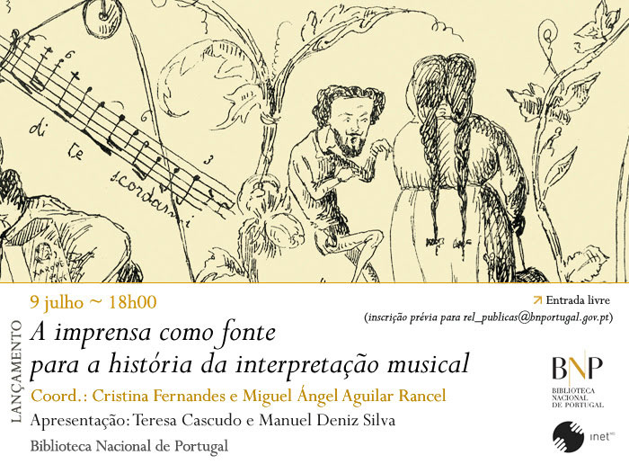 Lançamento | A imprensa como fonte para a história da interpretação musical | 9 jul. | 18h00 | BNP