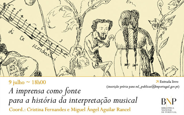 Lançamento | A imprensa como fonte para a história da interpretação musical | 9 jul. | 18h00 | BNP