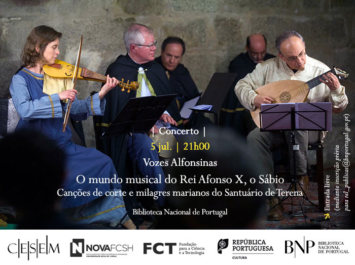 Concerto | Vozes Alfonsinas | O mundo musical do Rei Afonso X, o Sábio | 5 jul. | 21h30 | BNP