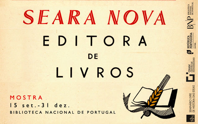 Mostra | ​Seara Nova, editora de livros | 15 set – 31 dez. | BNP