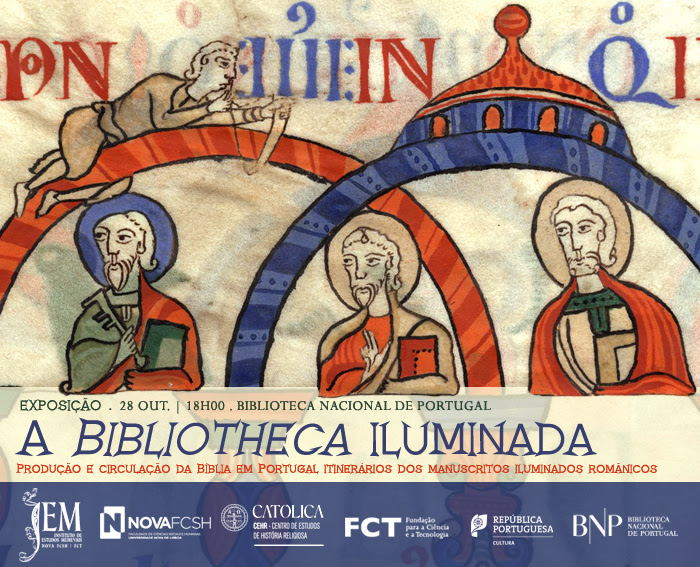 Exposição | A Bibliotheca iluminada - Produção e circulação da Bíblia em Portugal | 28 out. | 18h00 | BNP