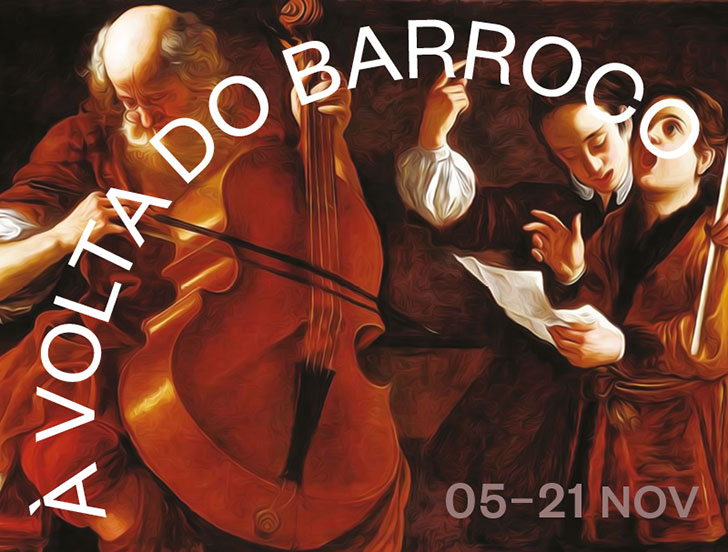 ENC: À Volta do Barroco · 05 - 21 Novembro