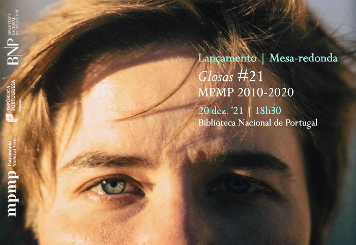 Lançamento / Mesa-redonda | Glosas #21 / MPMP 2010-2020 | 20 dez. | 18h30 | BNP