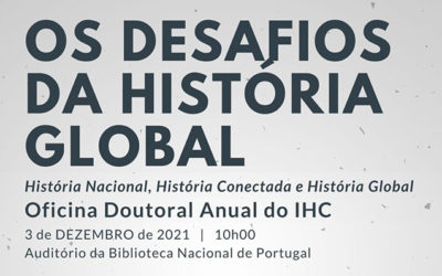 Oficina doutoral IHC | Os desafios da História Global | 3 dez. | 10h00 | BNP