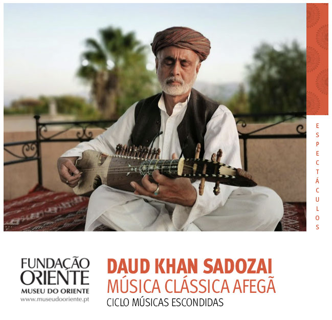 4 FEV | DAUD KHAN SADOZAI: MÚSICA CLÁSSICA AFEGÃ