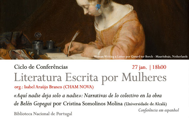 Ciclo Literatura Escrita por Mulheres | Narrativas de lo colectivo en la obra de Belén Gopegui | 27 jan. | 18h00 | BNP