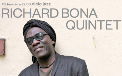 Richard Bona Quintet – 09 Fev · Ciclo Jazz