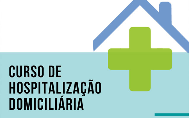 Curso de Hospitalização Domiciliária – Inscrições Abertas