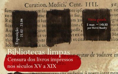 Visitas guiadas | Bibliotecas limpas: Censura dos livros impressos nos séculos XV a XIX | 5 mar. | 14h30 | BNP