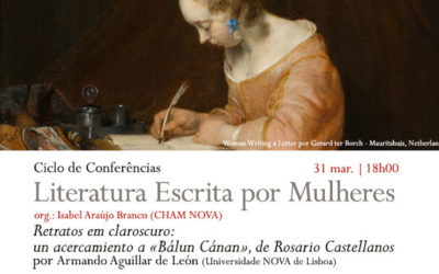 Ciclo Literatura Escrita por Mulheres | Retratos en claroscuro: un acercamiento a «Balún Canán», de Rosario Castellanos | 31 mar. | 18h00 | BNP