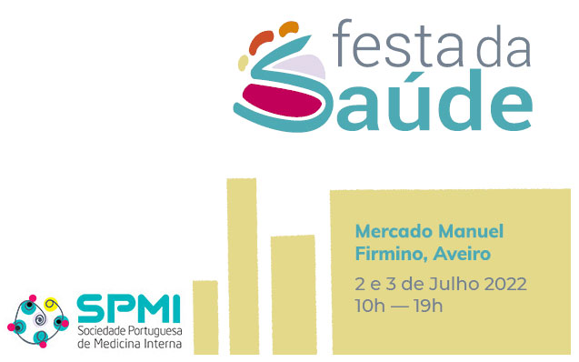 Festa da Saúde da SPMI – 2 e 3 Julho 2022