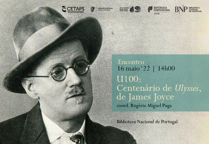 Encontro | U100: Centenário de Ulysses, de James Joyce | 16 maio '22 | 14h00