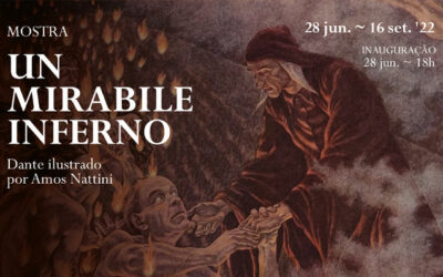 Mostra | Un mirabile Inferno. Dante ilustrado por Amos Nattini | 28 jun. – 16 set. ’22 | Inauguração 28 jun. 18h00 | Sala de Referência