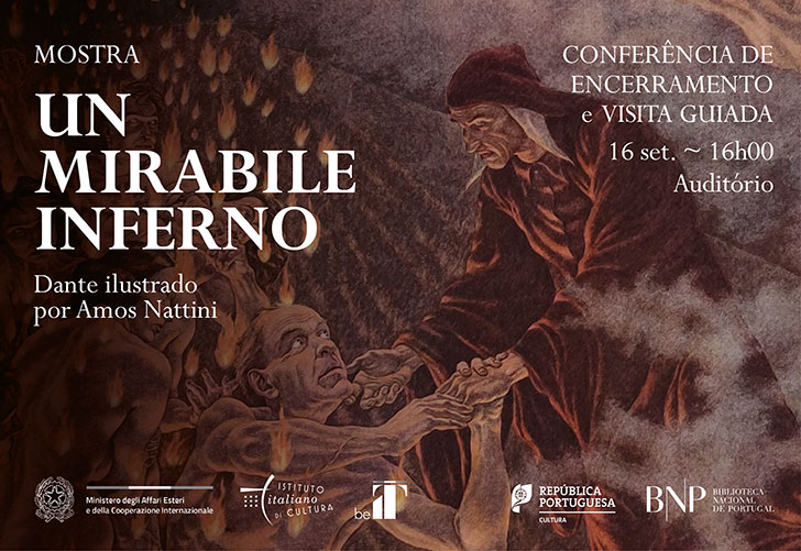 Conferência de Encerramento e Visita guiada | Exposição | Un mirabile inferno. Dante ilustrado por Amos Nattini | 16 set. | 16h00