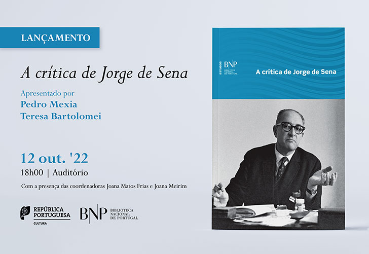 Lançamento | A crítica de Jorge de Sena | 12 out. '22 | 18h00