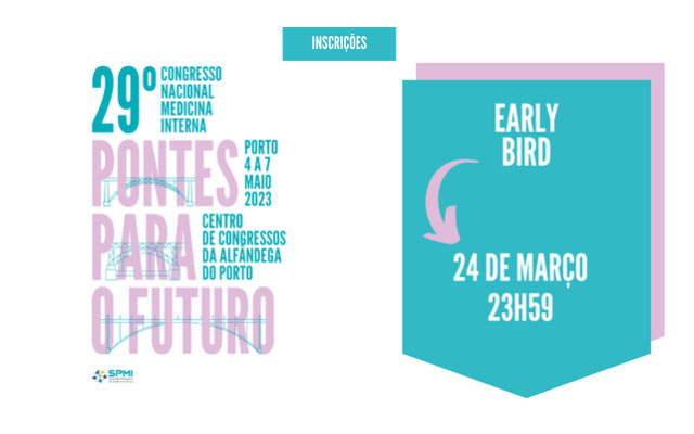 29º Congresso Nacional de Medicina Interna - Early Bird até 24 de Março