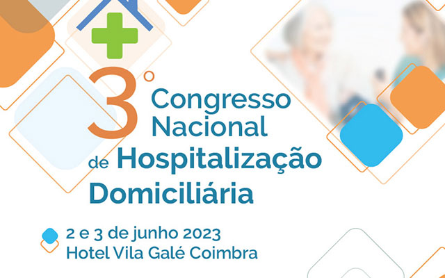 3º Congresso Nacional de Hospitalização Domiciliária – Inscrições Abertas