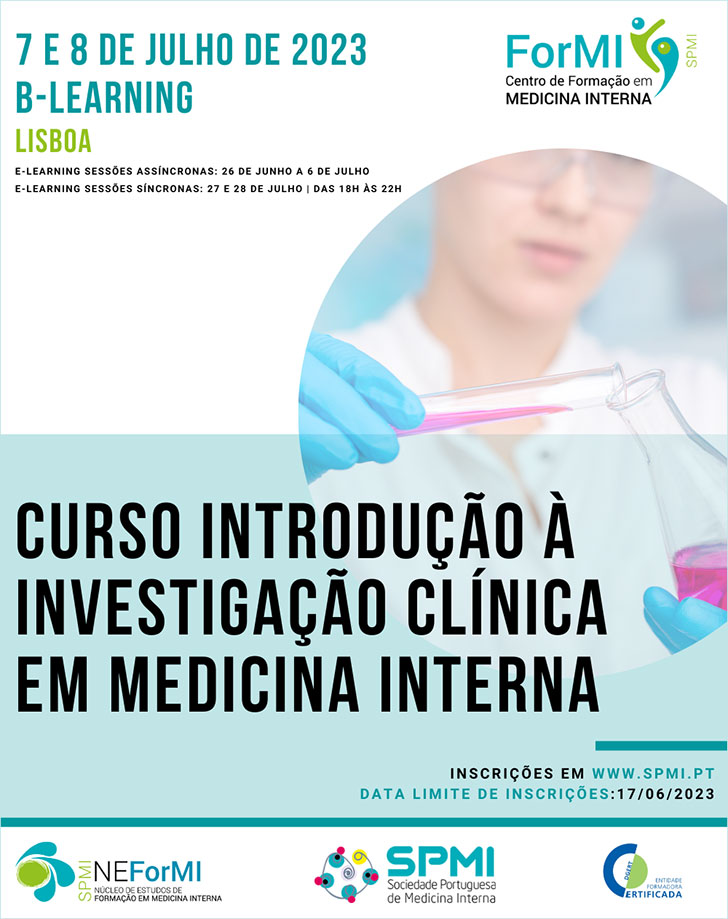 Curso Introdução à Investigação Clínica em Medicina Interna - Inscrições abertas Curso Introdução à Investigação Clínica em Medicina Interna - Inscrições abertas