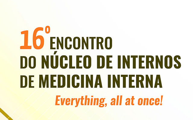 16ª Encontro Nacional de Internos de Medicina Interna – Inscrições Abertas