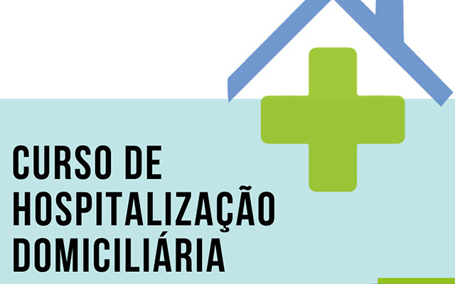 Curso de Hospitalização Domiciliária – Inscrições Abertas