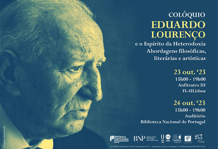 COLÓQUIO | Eduardo Lourenço e o Espírito da Heterodoxia (...) | 23 out. (FL-ULisboa) e 24 out. (BNP) '23 | 15h00-19h00 | Auditório