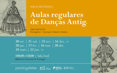 AULAS DE DANÇA MENSAIS | Danças Antigas. Danças Barrocas | 20 jan. ’24 | 10h00-13h00 | Sala de Azul