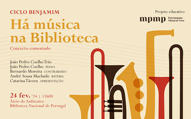 CONCERTO | Ciclo Benjamim. Há Música na Biblioteca! | 24 fev. ’24 | 11h00 | Átrio do Anfiteatro