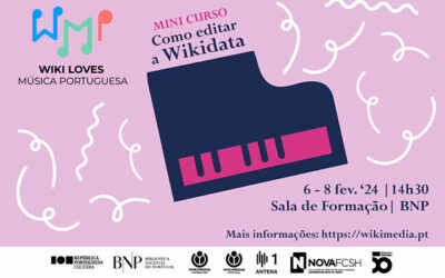 MINI CURSO | Wiki Loves Música Portuguesa: Como editar a Wikidata | 6-8 fev. ’24 | 14h30 | BNP – Sala de Formação – piso 2