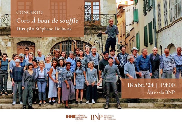 CONCERTO | Coro À bout de souffle | 18 abr. '24 | 19h00 | BNP - Átrio da Biblioteca