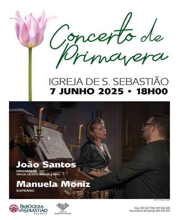 Concerto de Primavera, 7 de junho 2025 - Paróquia de S. Sebastião Concerto de Primavera, 7 de junho 2025 - Paróquia de S. Sebastião