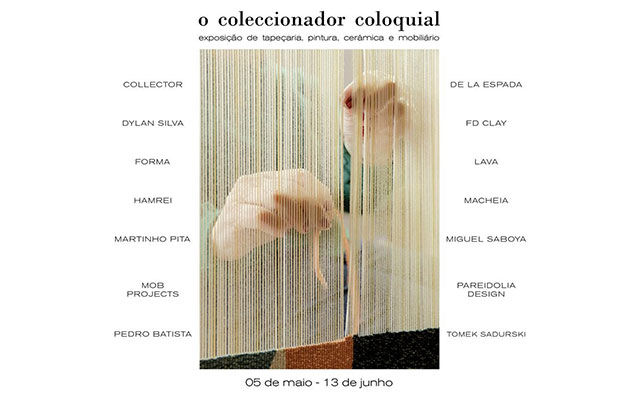 5 de Maio: Inauguração da Exposição: “O Coleccionador Coloquial”