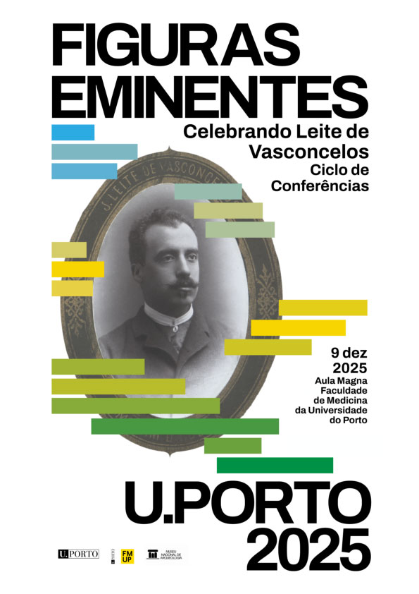 Ciclo de conferências com a finalidade de celebrar o génio multifacetado de Leite de Vasconcelos