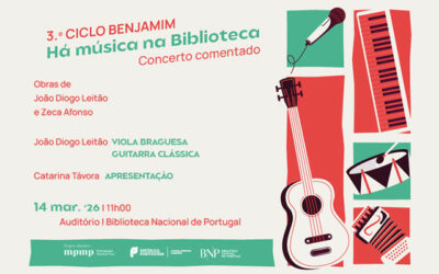 CONCERTO | 3.º Ciclo Benjamim. Há Música na Biblioteca! | 14 mar. ’26 | 11H00 | Átrio do Anfiteatro | Entrada livre