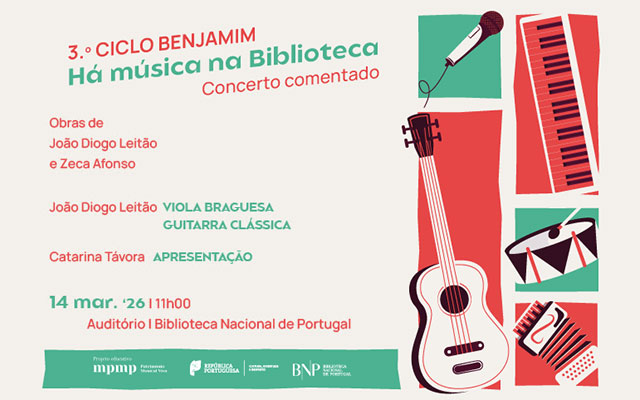 CONCERTO | 3.º Ciclo Benjamim. Há Música na Biblioteca! | 14 mar. ’26 | 11H00 | Átrio do Anfiteatro | Entrada livre