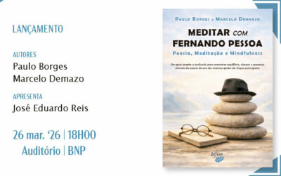 LANÇAMENTO | Meditar com Fernando Pessoa | 26 mar. ’26 | 18h00 | Auditório | Entrada livre